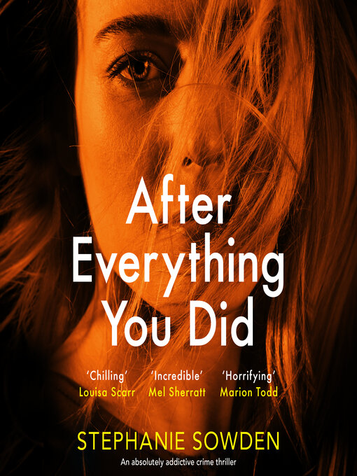 Title details for After Everything You Did by Stephanie Sowden - Available